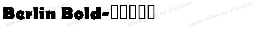 Berlin Bold字体转换